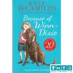 BECAUSE OF WINN-DIXIE 《傻狗溫迪客》青少年英文小說 KATE DICAMILLO