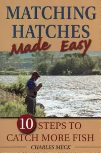 在飛比找博客來優惠-Matching Hatches Made Easy: 10