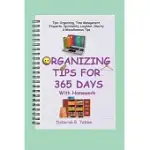 ORGANIZING TIPS FOR 365 DAYS: WITH HOMEWORK