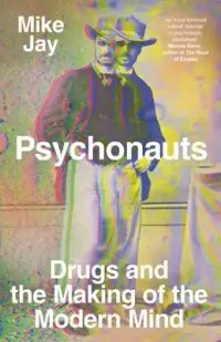 在飛比找博客來優惠-Psychonauts: Drugs and the Mak