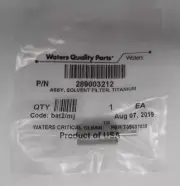 Waters Part No: 289003212 Assy Solvent Filter Titanium