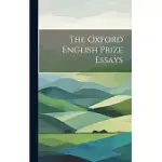 THE OXFORD ENGLISH PRIZE ESSAYS