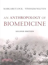 在飛比找三民網路書店優惠-An Anthropology of Biomedicine