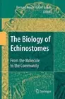 The Biology of Echinostomes: From the Molecule to the Community by Bernard Fried