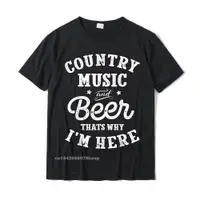 在飛比找蝦皮購物優惠-鄉村音樂和啤酒這就是為什麼我在這裡 T 恤搞笑 T 恤可愛普