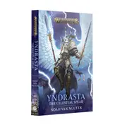 Warhammer Black Library - Yndrasta: The Celestial Spear (Paperback)