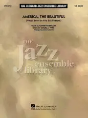 America, the Beautiful (Vocal or Alto Sax Solo) Jazz Ensemble Library