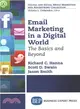 Email Marketing in a Digital World ─ The Basics and Beyond