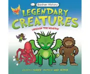 Basher History: Legendary Creatures