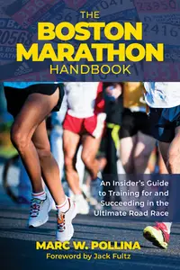 在飛比找誠品線上優惠-The Boston Marathon Handbook: 
