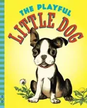 The Playful Little Dog by Jean Horton Berg: New