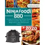 NINJA FOODI 880: FLAVORFUL NINJA FOODI MULTI-COOKER RECIPES FOR BEGINNERS AND ADVANCED USERS