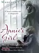 Annie's Girl ― How an Abandoned Orphan Finally Discovered the Truth About Her Mother