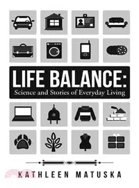 在飛比找三民網路書店優惠-Life Balance ― Science and Sto