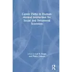 CAREER PATHS IN HUMAN-ANIMAL INTERACTION FOR SOCIAL AND BEHAVIORAL SCIENTISTS