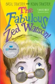 Fabulous Zed Watson, Hardcover by Sylvester, Kevin; Sylvester, Basil (ILT), B...