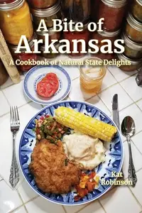 在飛比找誠品線上優惠-A Bite of Arkansas: A Cookbook