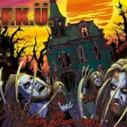 F.K.Ü. - WHERE MOSHERS DWELL (RE-RELEASE) CD HARD & HEAVY/THRASH METAL NEW!