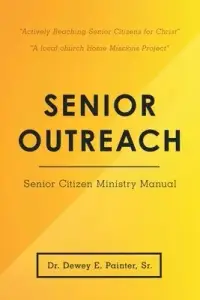 在飛比找博客來優惠-Senior Outreach: Senior Citize