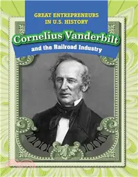 在飛比找三民網路書店優惠-Cornelius Vanderbilt and the R