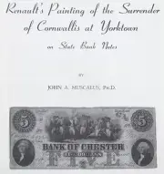 1966 Reference Book: Renault's Cornwallis Yorktown Surrender Bank Notes-Muscalus