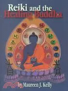 在飛比找三民網路書店優惠-Reiki and the Healing Buddha