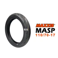 在飛比找蝦皮商城優惠-MAXXIS 瑪吉斯 輪胎 MASP 110/70-17 F