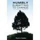 Humbly Submitting to Change: The Wilderness Experience