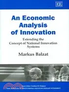 在飛比找三民網路書店優惠-An Economic Analysis of Innova