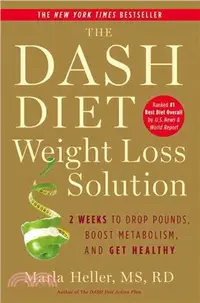 在飛比找三民網路書店優惠-The Dash Diet Weight Loss Solu