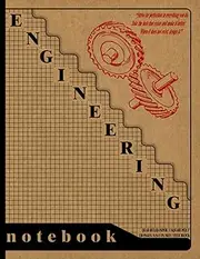 Engineering Notebook: Large Size Quad Ruled Paper 5x5 Notebook with Title Block for Engineers and Students. Perfect for Daily Work, Field and Office Notes and Sketches, Workshop Drafting.