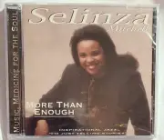 (2003) "MORE THAN ENOUGH" CD INSPIRATIONAL JAZZ BY SELINZA MITCHELL BY DUPLIUM
