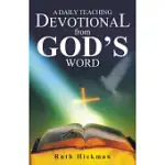 A DAILY TEACHING DEVOTIONAL FROM GOD’S WORD