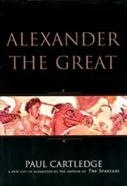 NEW Alexander the Great Ancient Macedon Greece Persia India Myth Legend History
