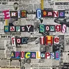 Eric Corne - Happy Songs For The Apocalypse [New CD]
