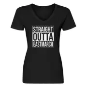 Womens Straight Outta Eastmarch V-Neck T-shirt #3998