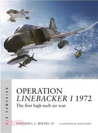 在飛比找三民網路書店優惠-Operation Linebacker I 1972 ― 