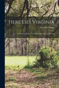 在飛比找博客來優惠-Here Lies Virginia; an Archaeo