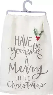 Primitives by Kathy Kitchen Towel - Have Yourself A Merry Christmas
