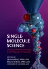 Single-Molecule Science by Krishnarao Appasani: New