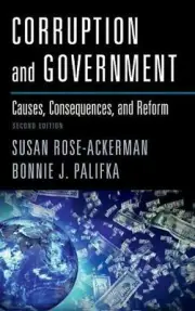 Corruption and Government: Causes, Consequences, and Reform by Susan Rose-Ackerm
