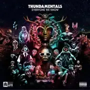Thundamentals Everyone We Know CD