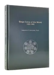 Siege Coins of the World 1453-1902 (NLG Award Winner)