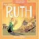 The Story of Ruth: Rhyming Bible Fun for Kids!