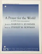 A Prayer For The World SATB Chorus Unaccompanied Sheet Music Stanley M Hoffman