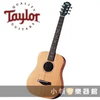 在飛比找蝦皮購物優惠-小新樂器館 | Taylor代理商公司貨Baby Taylo