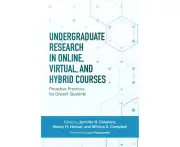 Undergraduate Research in Online, Virtual, and Hybrid Courses