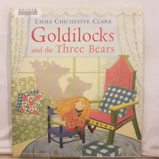 二手書📗英文繪本Goldilocks and the Three Bears//Emma Chichester//童話