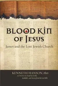 在飛比找博客來優惠-Blood Kin of Jesus: James and 