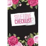 SELF LOVE CHECKLIST: UNDATED SELF CARE CHECKLIST JOURNAL